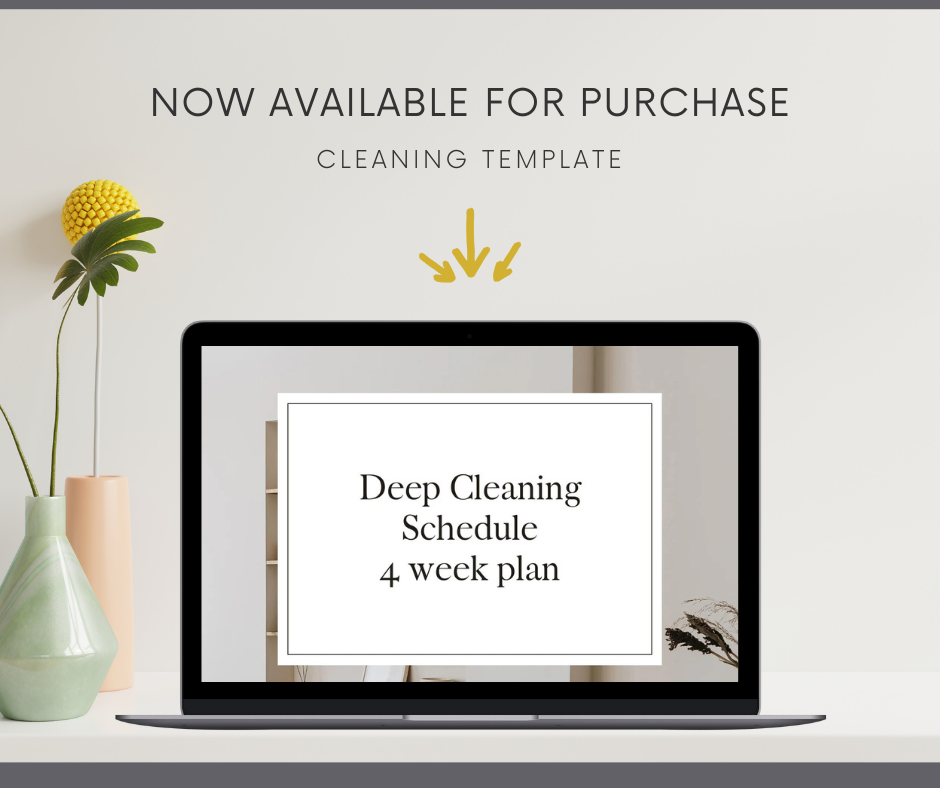 The Deep Cleaning Schedule - 4 week plan pre-filled