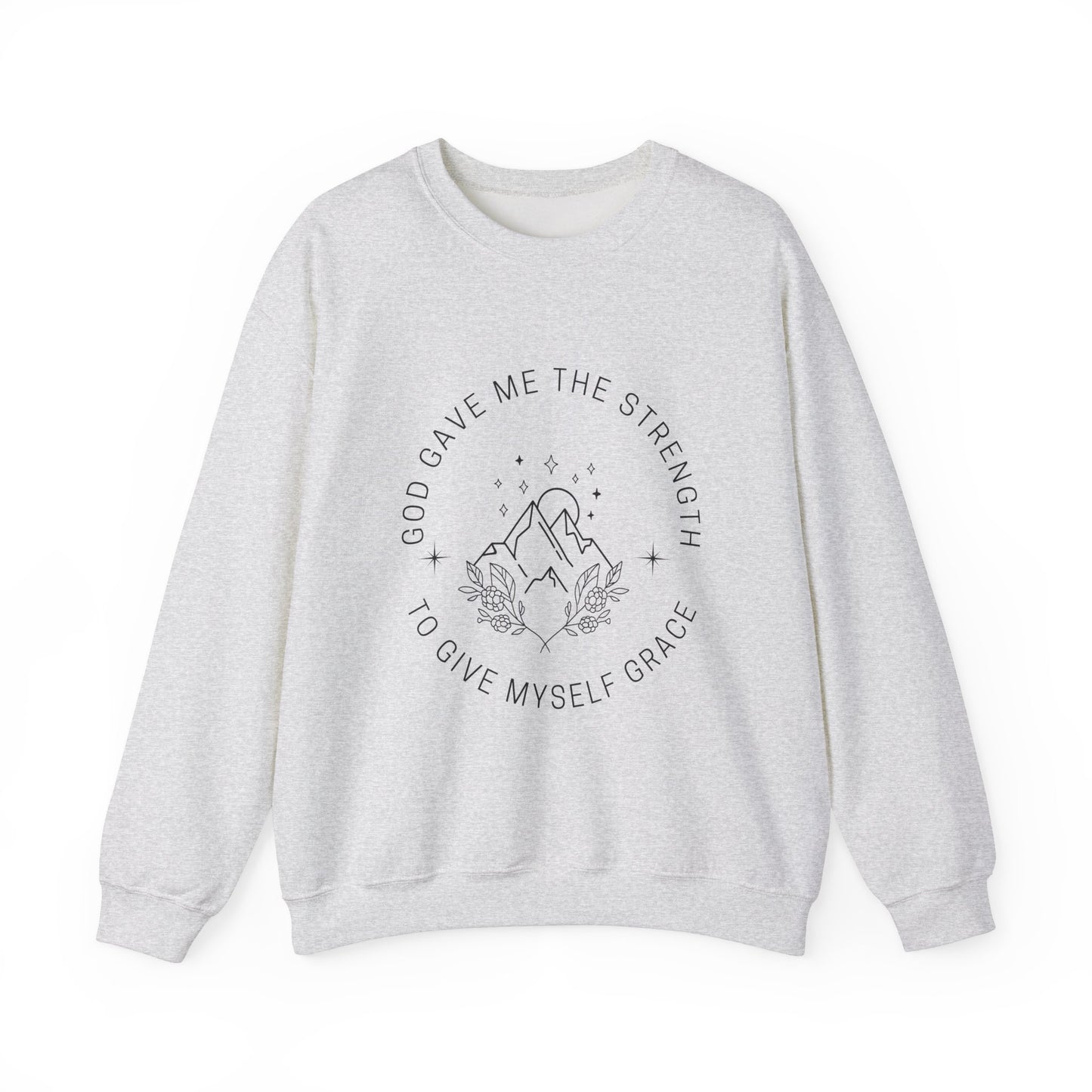 Crewneck Sweatshirt - God Gave Me the Strength Inspirational Design